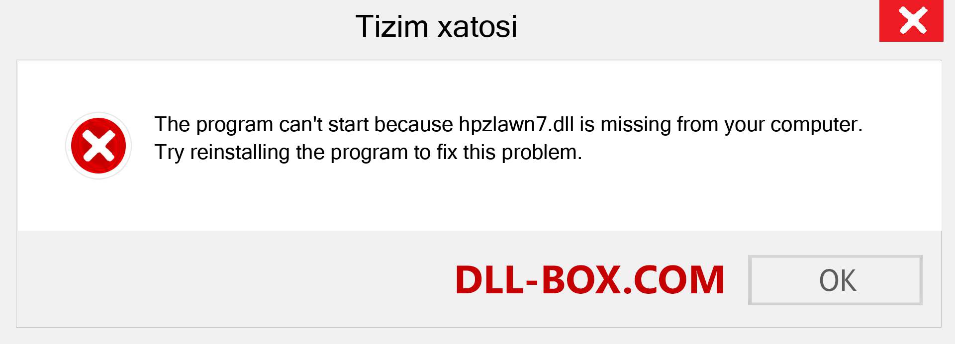 hpzlawn7.dll fayli yo'qolganmi?. Windows 7, 8, 10 uchun yuklab olish - Windowsda hpzlawn7 dll etishmayotgan xatoni tuzating, rasmlar, rasmlar